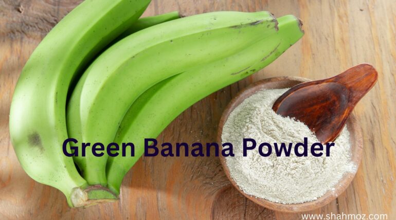 What is Green Banana Powder?